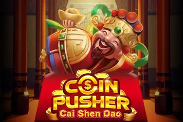 Coin Pusher - Cai Shen Dao